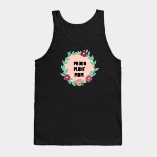 Proud plant Mom Tank Top